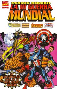 Comics : TODO MARVEL HEROES REBORN: LA III GUERRA MUNDIAL (forum 1998) Integral, ¡SUPER OFERTA!